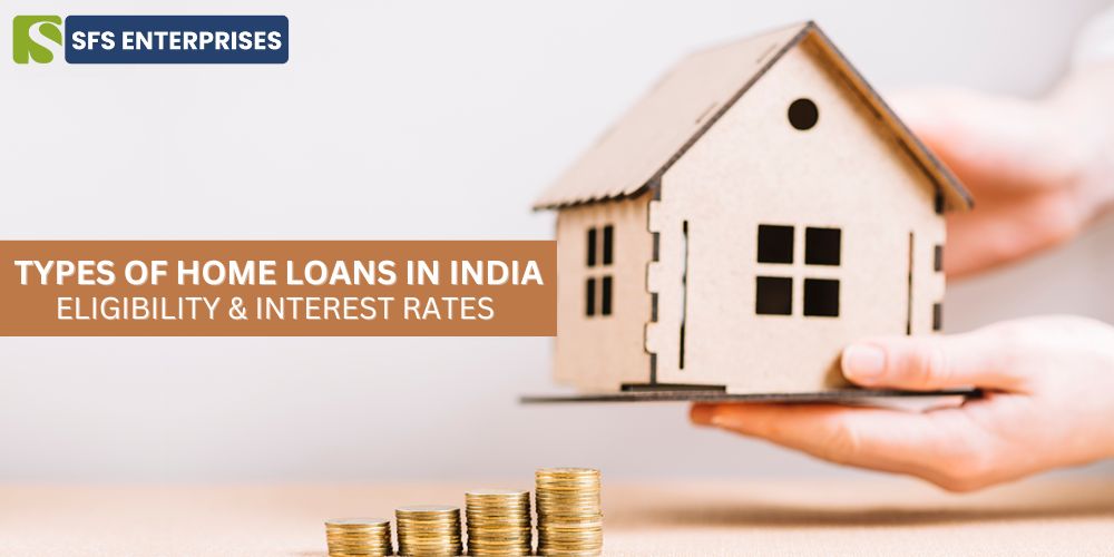 Types of home loans in India